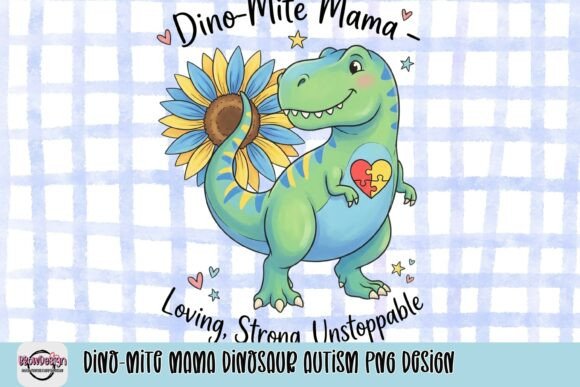 Dino-Mite Mama: A Heartfelt Design for Neurodiversity